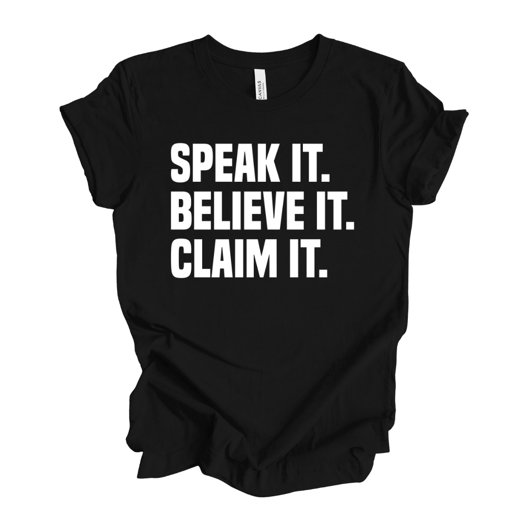 Claim It Unisex T- Shirt – Positive Girl & Company