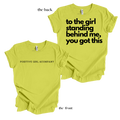 GIRL YOU GOT IT !!! Unisex T-shirt