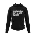My Outfit Vibes Unisex Hoodie
